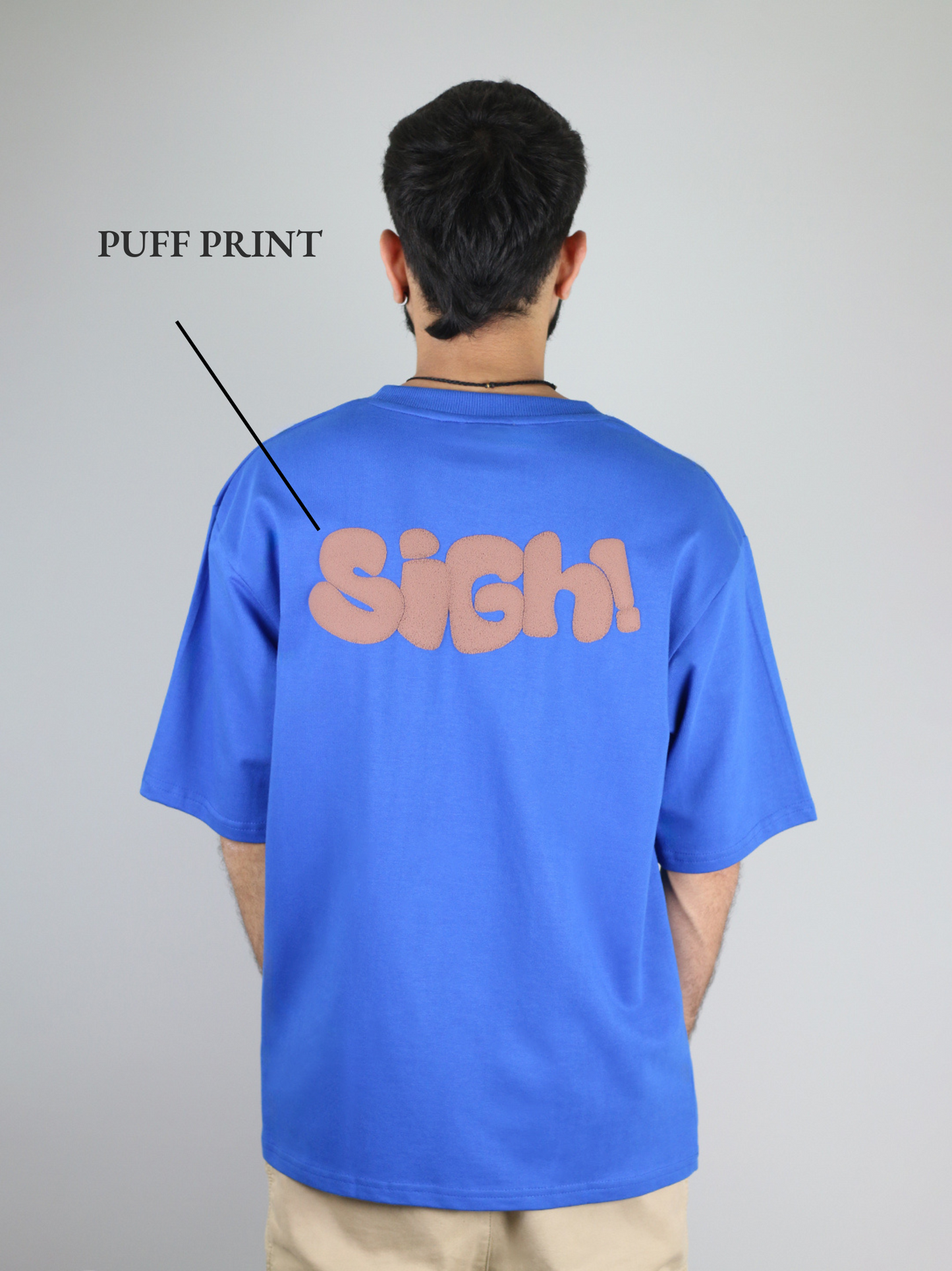 Sigh Puff Printed Blue Unisex Oversized T-Shirt