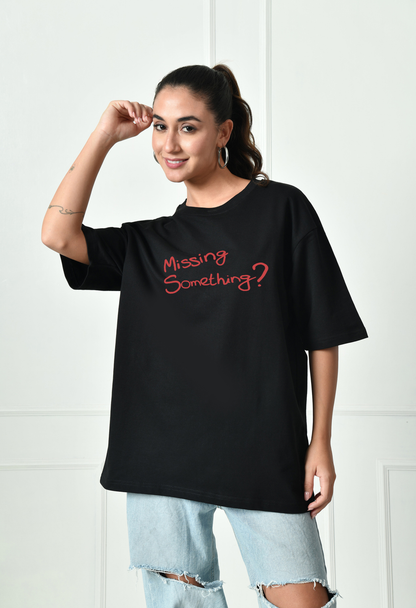 Missing Something Black Unisex Oversized T-Shirt