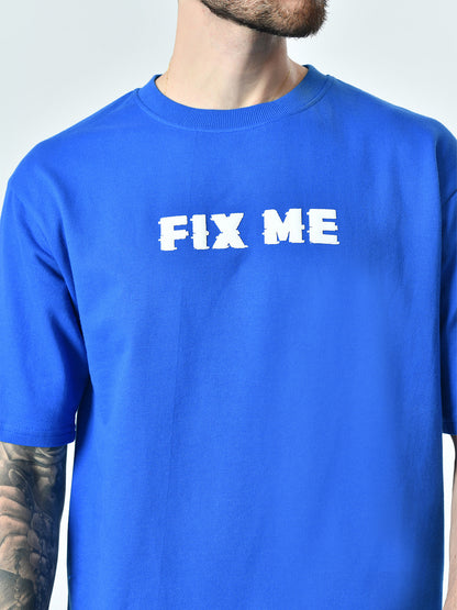 Fix Me Puff Printed Blue Unisex Oversized T-Shirt