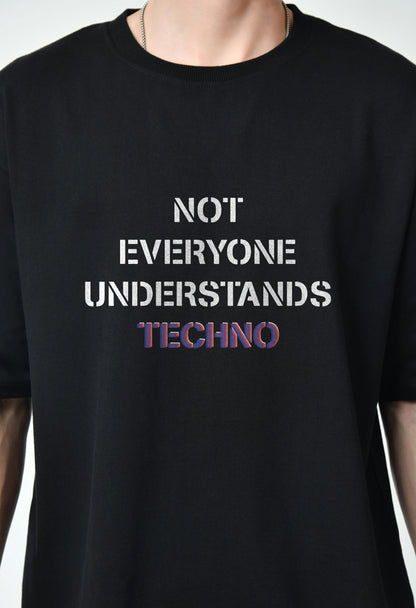 Not Everyone Understands Techno Black Men's Oversized T-Shirt