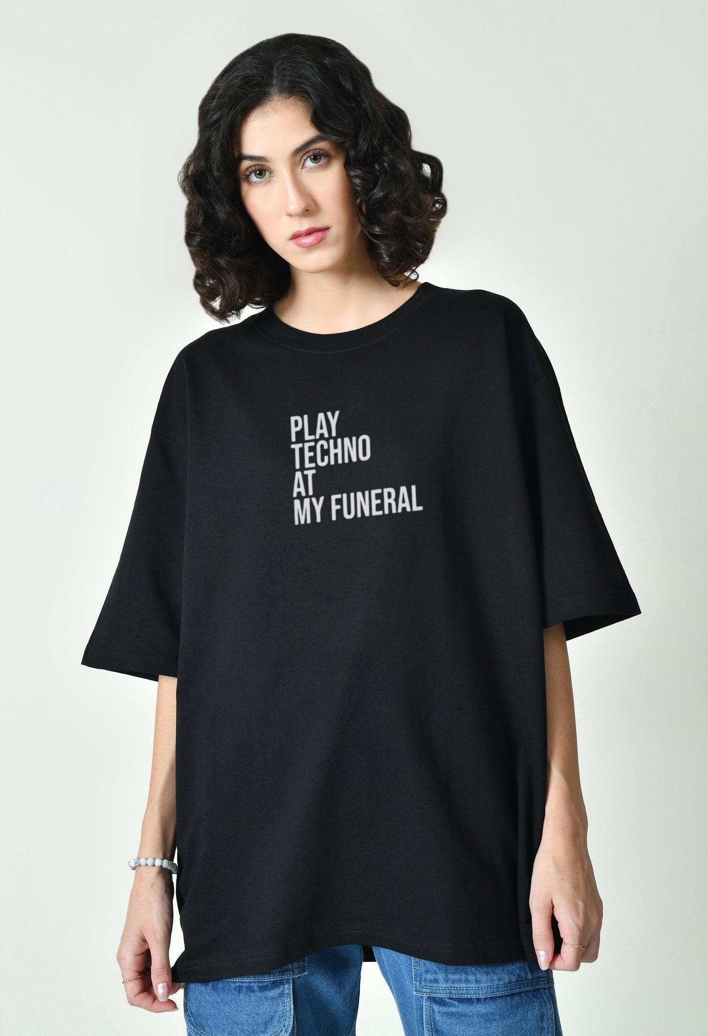 Play Techno At My Funeral Black Women Oversized T-Shirt