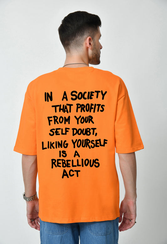 Rebellious Act Orange Men's Oversized T-Shirt