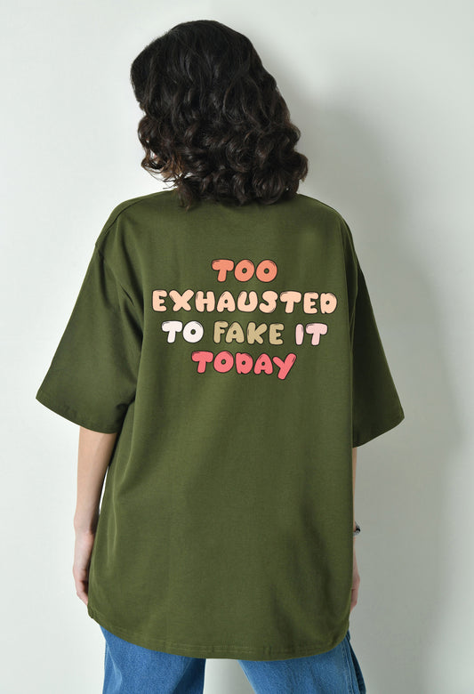 Too Exhausted Olive Women's Oversized T-Shirt