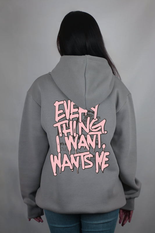 Everything I Want Grey Women's Hoodie By Eksdee