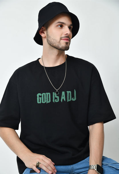 God Is A DJ Black Men's Oversized T-Shirt