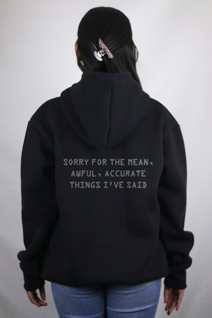 Sorry For The Mean Stuff Black Women's Hoodie By Eksdee