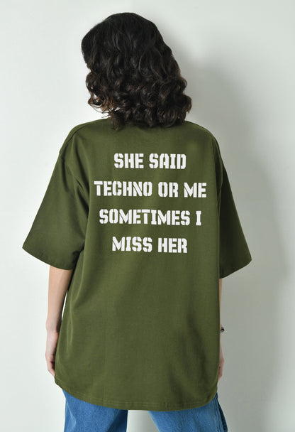 Techno Or Me Olive Women's Oversized T-Shirt